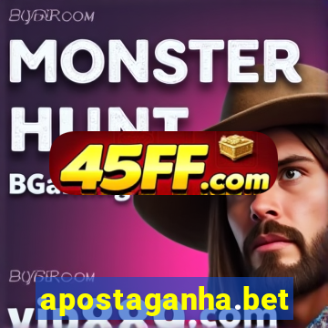 apostaganha.bet