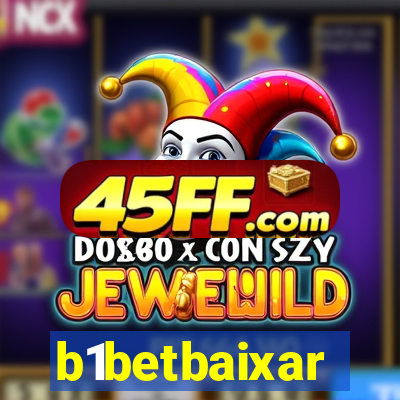 b1betbaixar