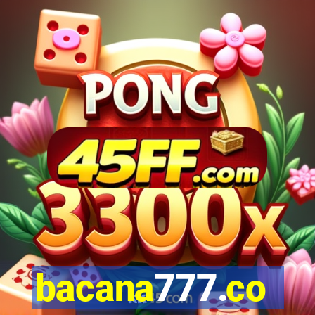bacana777.co