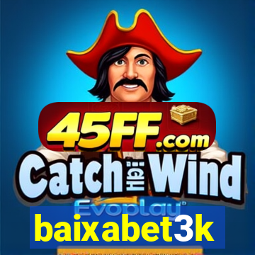 baixabet3k