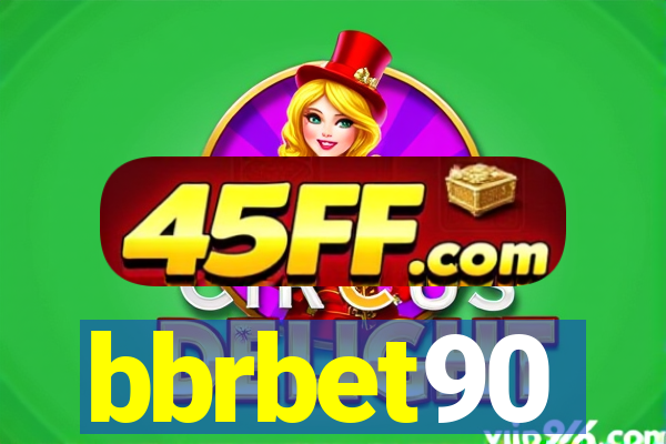 bbrbet90
