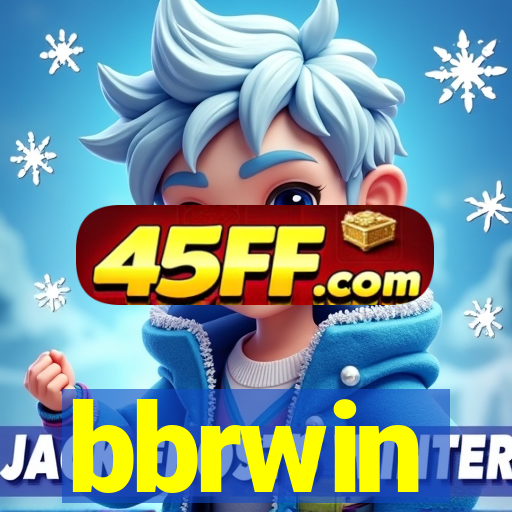 bbrwin