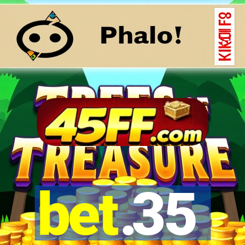 bet.35