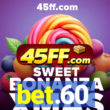 bet.60