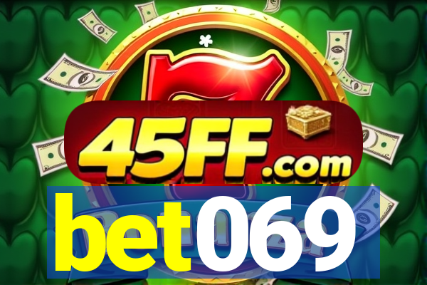 bet069