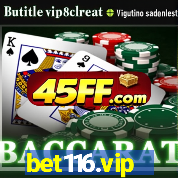 bet116.vip