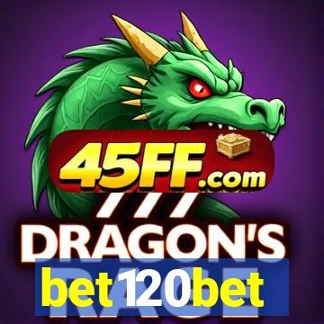 bet120bet