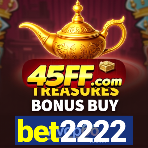 bet2222
