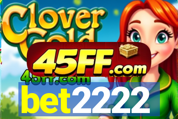 bet2222