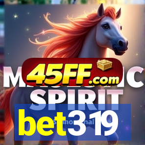 bet319
