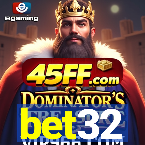 bet32