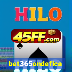 bet365ondefica