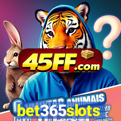 bet365slots