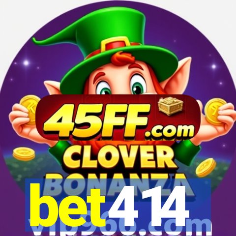 bet414