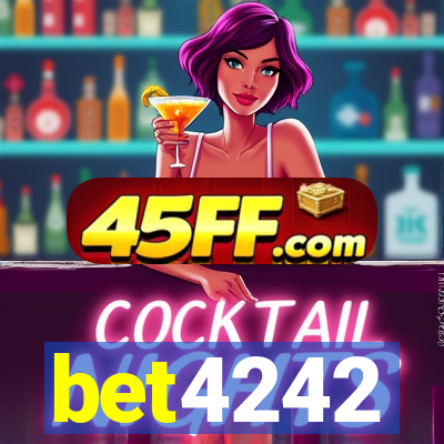 bet4242