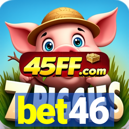 bet46