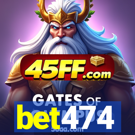 bet474