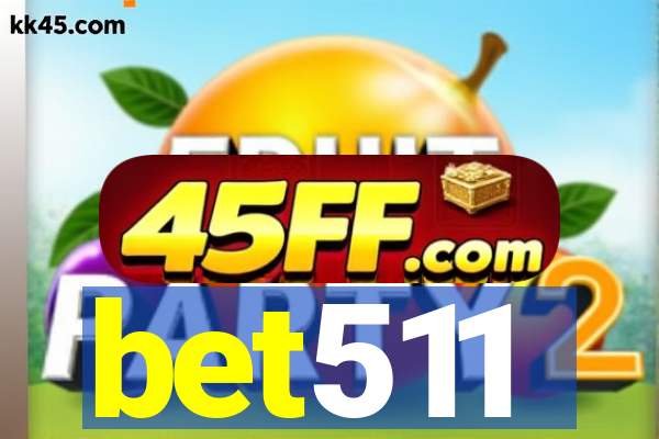 bet511