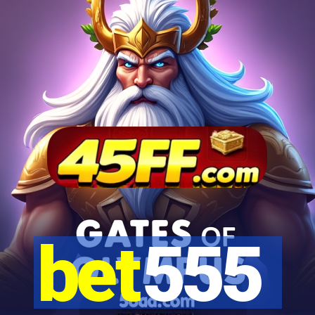 bet555