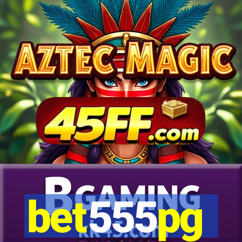 bet555pg