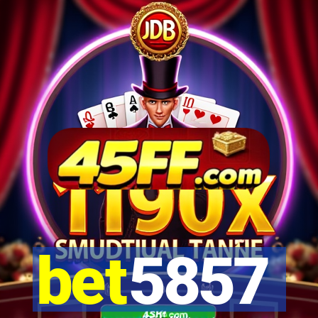 bet5857
