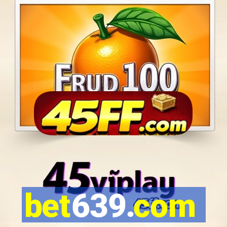 bet639.com