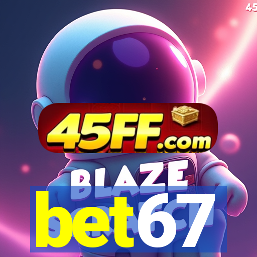 bet67