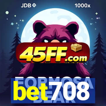 bet708