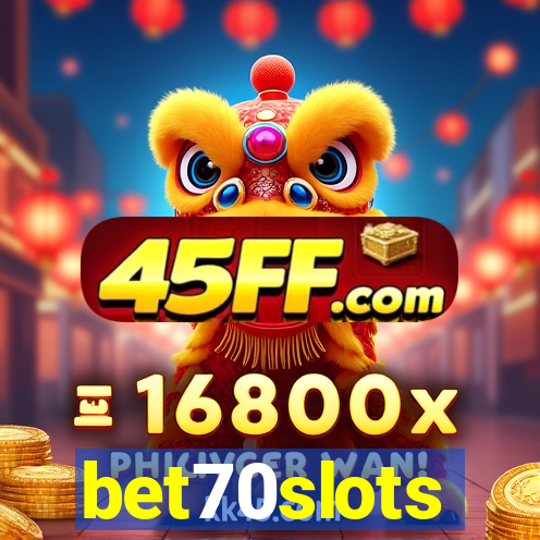 bet70slots