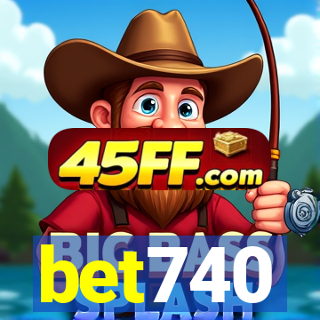 bet740