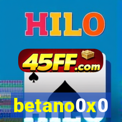 betano0x0
