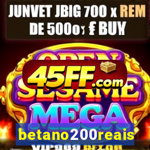 betano200reais