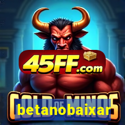 betanobaixar