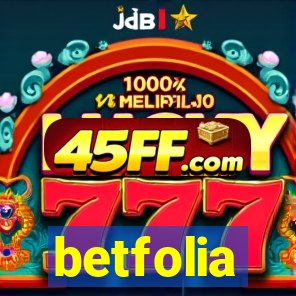 betfolia