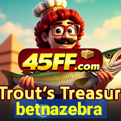 betnazebra