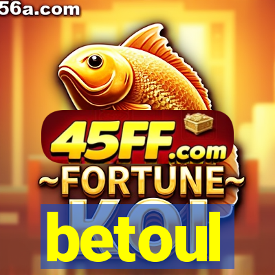 betoul