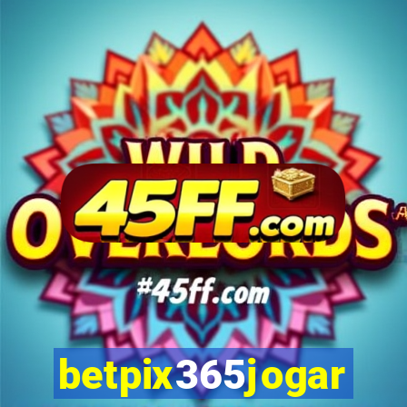 betpix365jogar