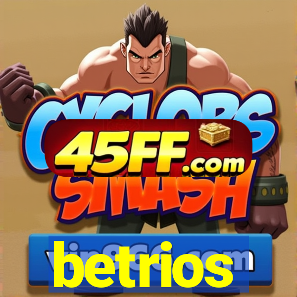 betrios