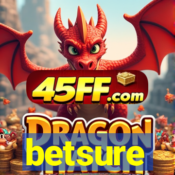 betsure