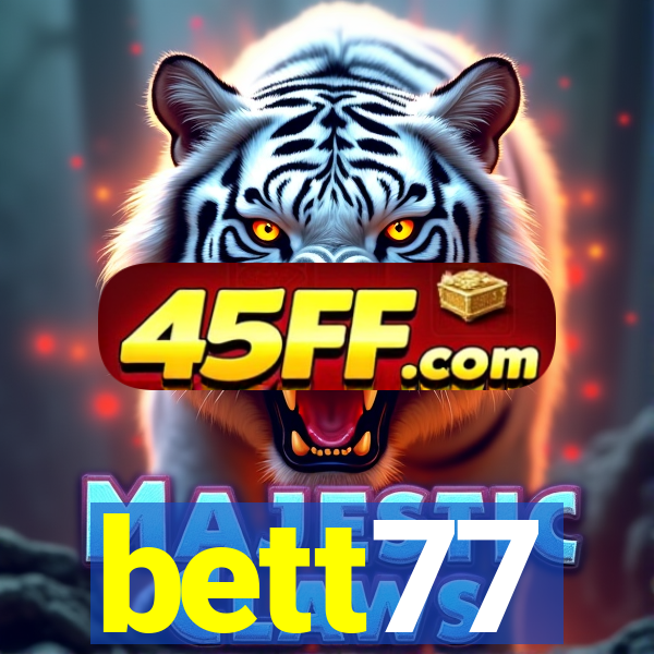 bett77