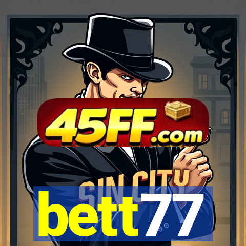 bett77
