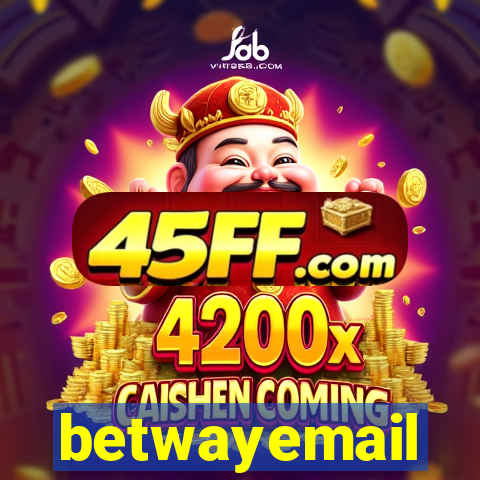 betwayemail