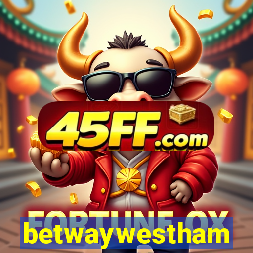 betwaywestham