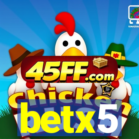 betx5