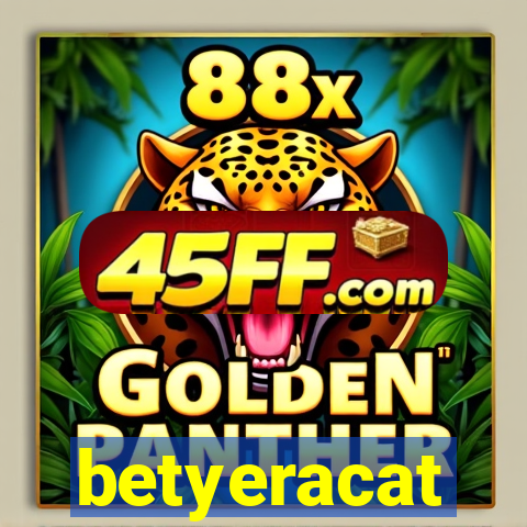 betyeracat