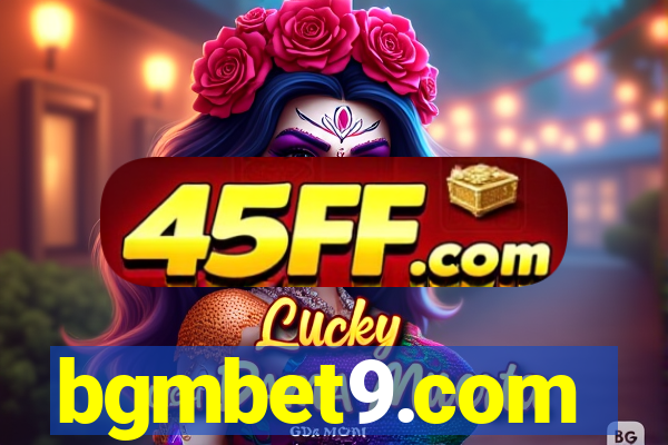 bgmbet9.com