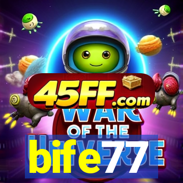 bife77