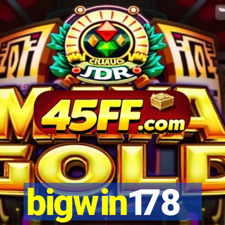 bigwin178