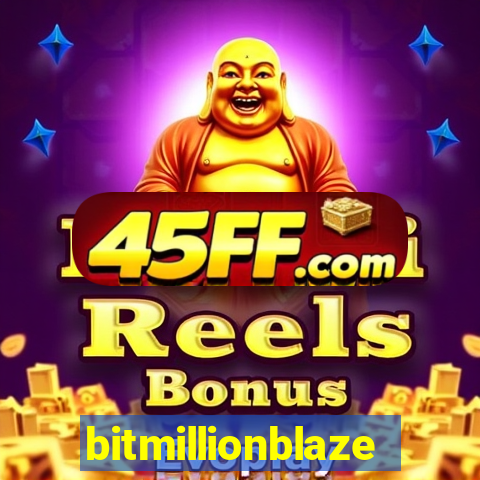 bitmillionblaze
