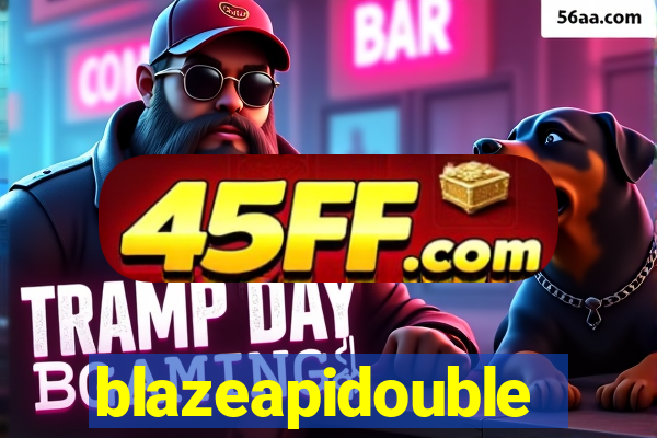 blazeapidouble